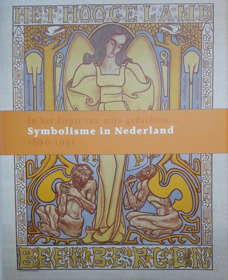 In het diepst van mijn gedachten Symbolisme in Nederland 18901935 Optima Antiquariaat In het diepst van mijn gedachten Symbolisme in Nederland 18901935 Optima Antiquariaat