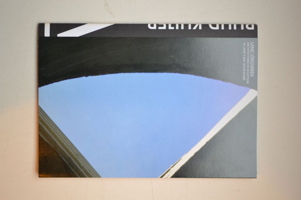 Land veroveren / Architectonische sculptuur 'at land's end' Ruud Kuijer