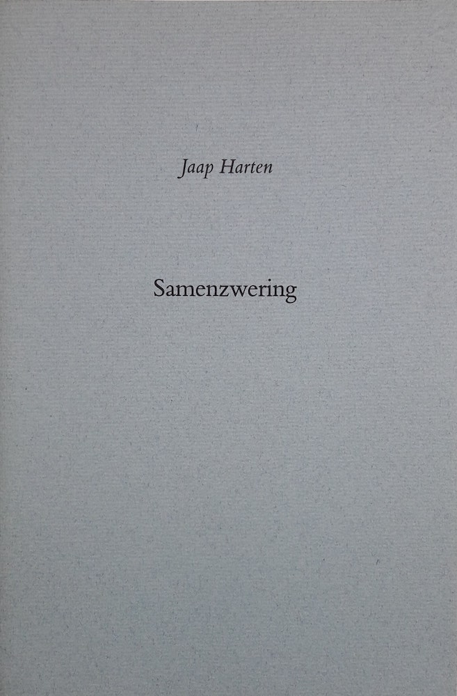Jaap Harten - Samenzwering