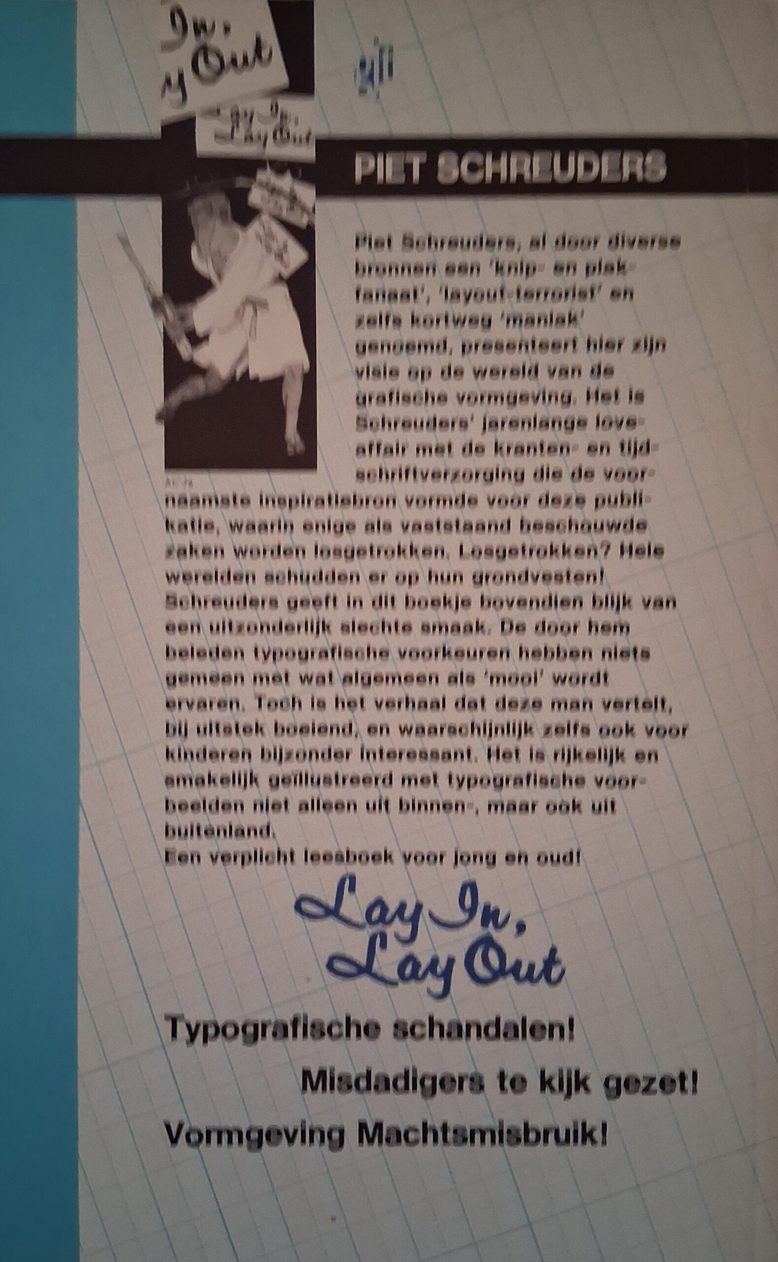 Piet Schreuders Lay in, Lay out - Afbeelding 2